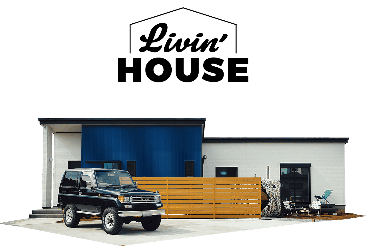 Livin' House -GO OUT- South PLAN